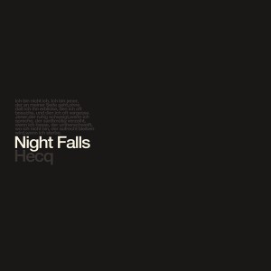 Hecq - Night Falls (2008)