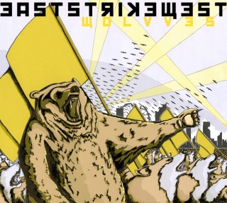 eaststrikewest - wolvves (2009)