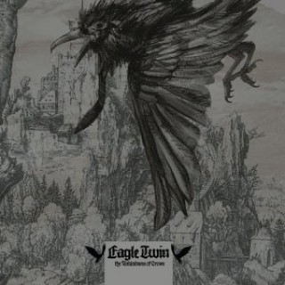 Eagle Twin - The Unkindness of Crows (2009)