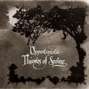 A Forest Of Stars - Opportunistic Thieves Of Spring