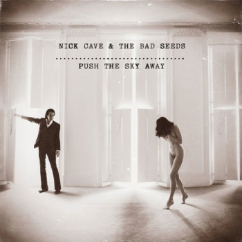 nickcave-pushtheskyaway