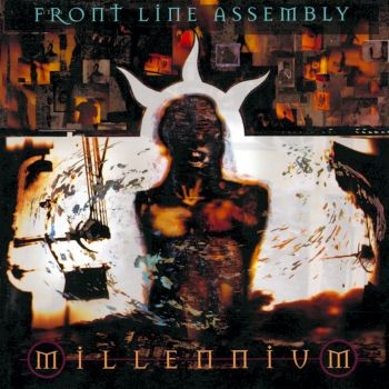 Front Line Assembly - Millenium