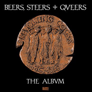 Revolting Cocks - Beers Steers Queers